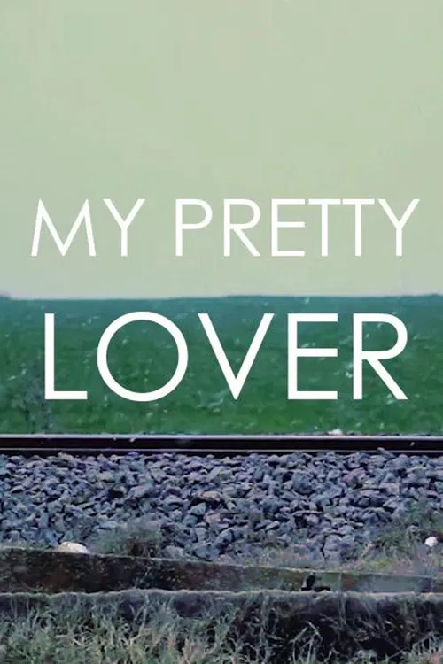 My Pretty Lover poster