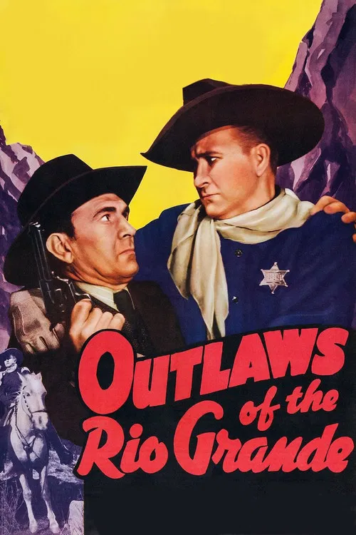 Outlaws of the Rio Grande poster
