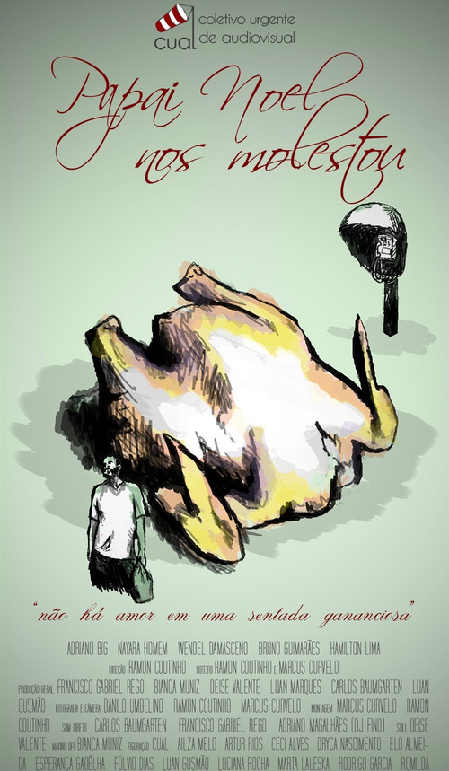 Papai Noel nos Molestou poster