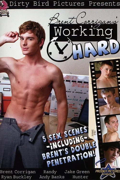 Brent Corrigan's Working Hard poster