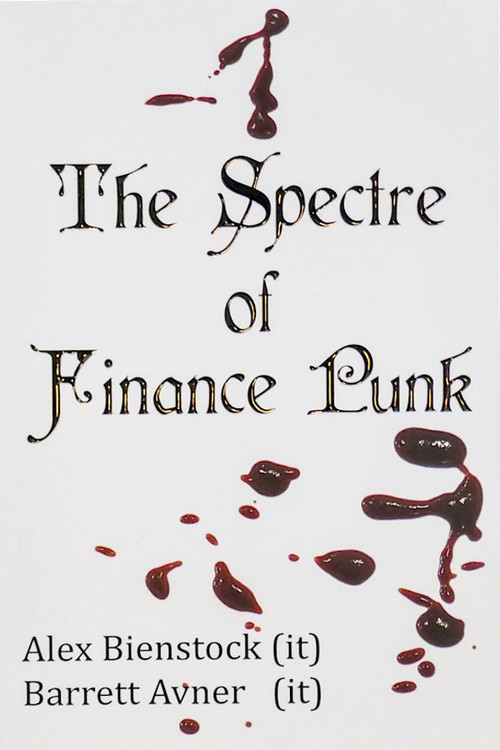 The Spectre of Finance Punk Movie: Nubased Axtion Kunst 2 poster