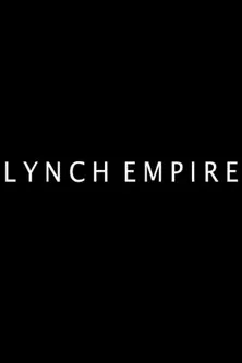 Lynch Empire poster