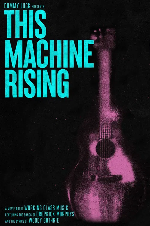 This Machine Rising poster