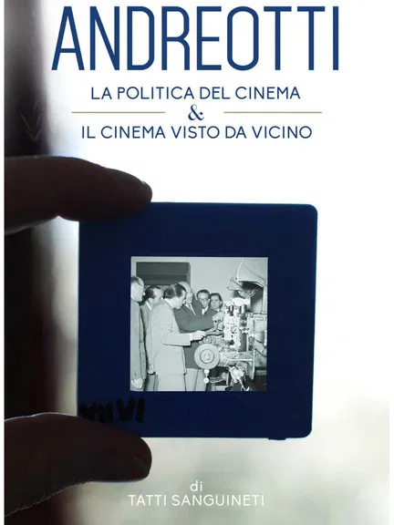 Giulio Andreotti - Il cinema visto da vicino poster