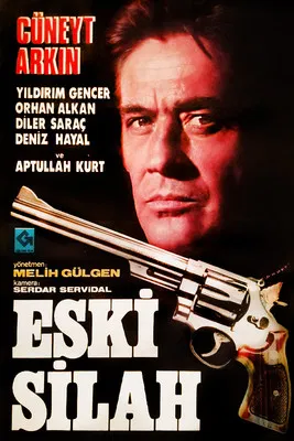 Eski Silah poster