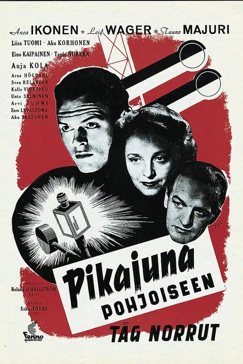 Pikajuna pohjoiseen poster