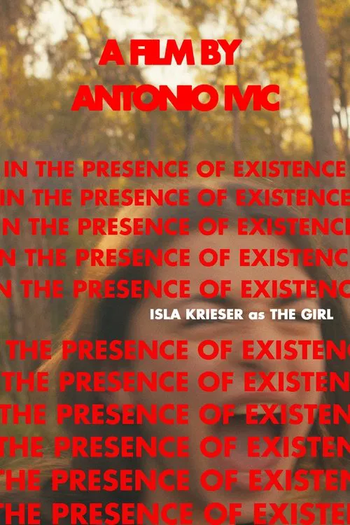 In The Presence of Existence poster