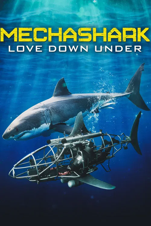 Mechashark Love Down Under poster
