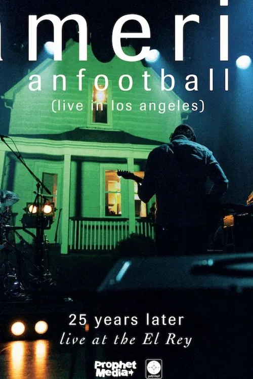 American Football (Live in Los Angeles) poster