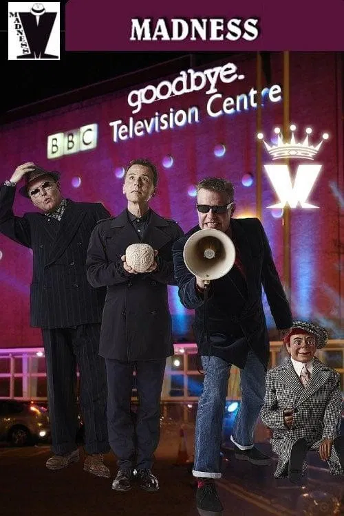 Madness: Live - Goodbye Television Centre poster
