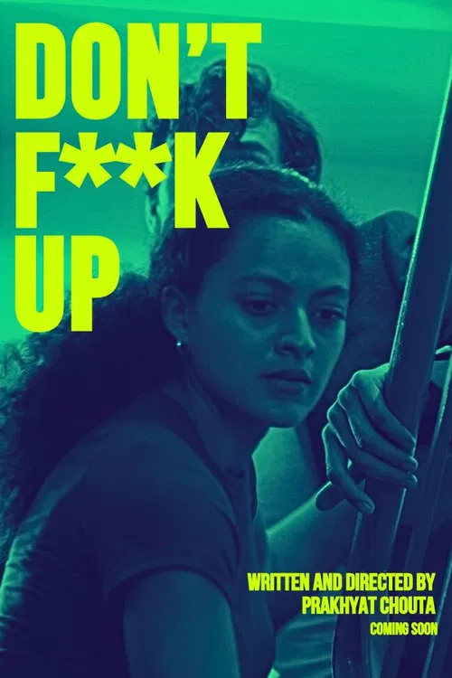 DON'T F**K UP poster