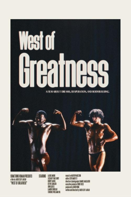 West of Greatness: The Story of the Westwego Muscle Boys poster