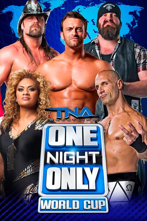 TNA One Night Only: World Cup of Wrestling 2013 poster