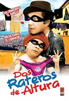 Dos Rateros de Altura poster