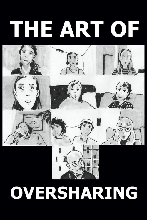 The Art of Oversharing poster