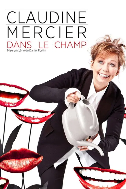 Claudine Mercier: Dans le champ poster