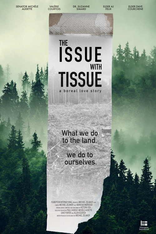 The Issue with Tissue: A Boreal Love Story poster