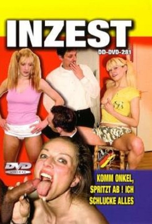 Inzest - Komm Onkel spritz ab! Ich Schlucke Alles poster
