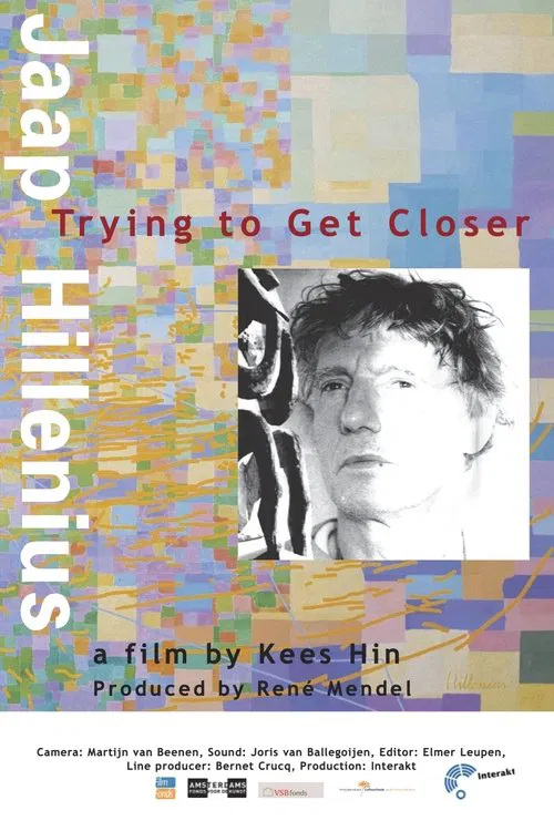 Jaap Hillenius, Trying to Get Closer poster
