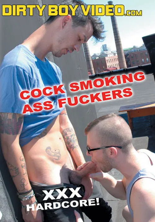 Cock Smoking Ass Fuckers poster