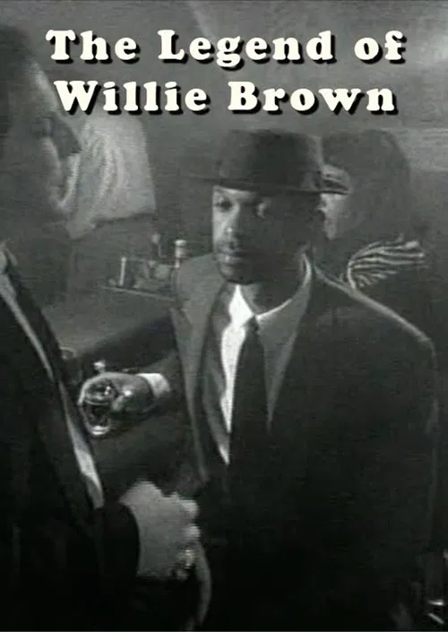 The Legend of Willie Brown poster