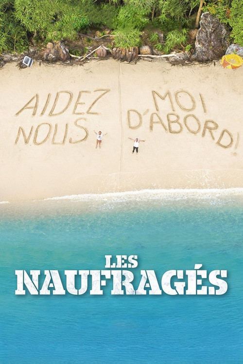 Les Naufragés poster