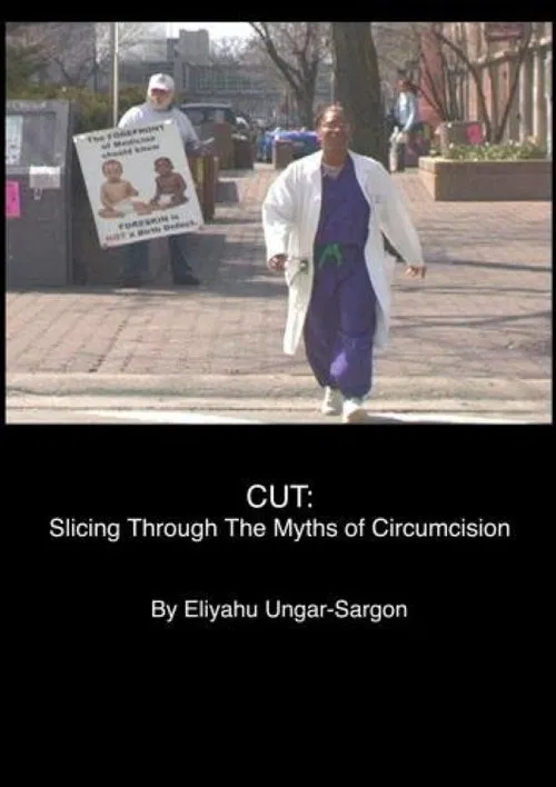 Cut: Slicing Through the Myths of Circumcision poster