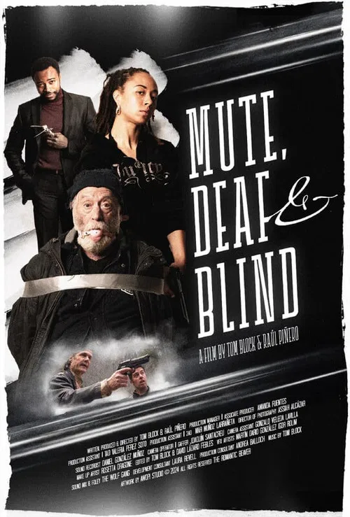 Mute, Deaf & Blind poster