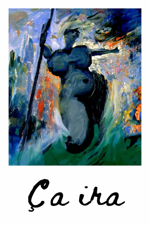 Ça ira - The song of the french revolution poster