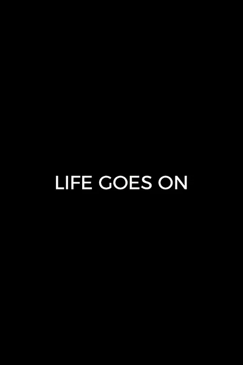 Life Goes On poster