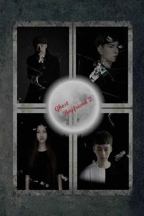 Ghost Boyfriend 2 poster