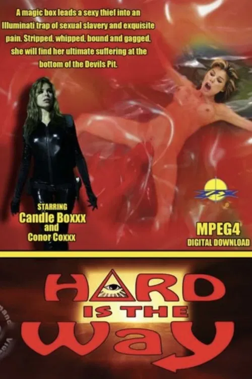 Hard Is The Way poster