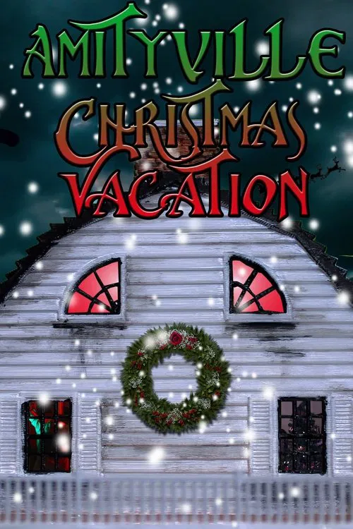 Amityville Christmas Vacation poster