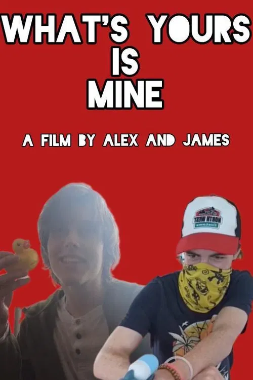 What’s Yours Is Mine poster