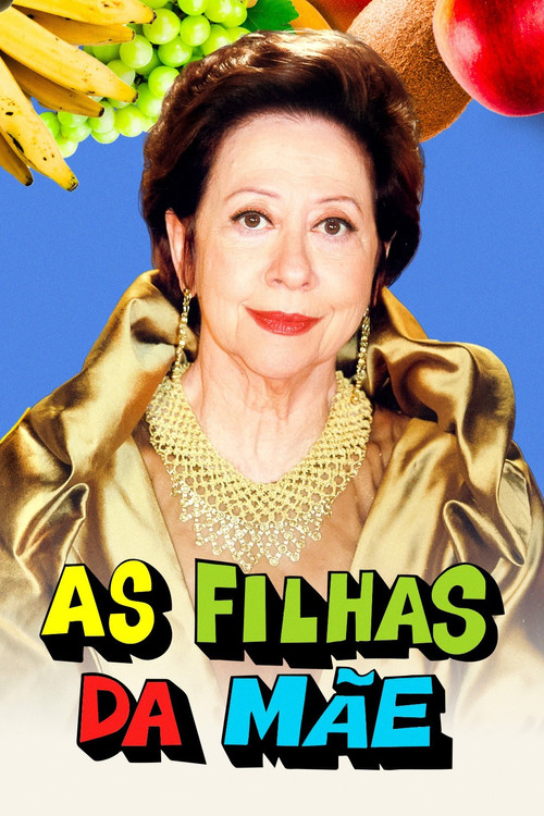 As Filhas da Mãe poster