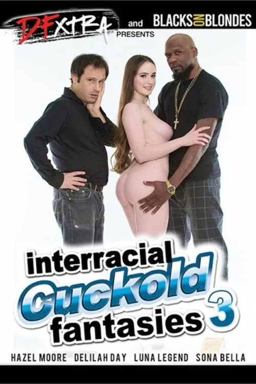 Interracial Cuckold Fantasies 3 poster