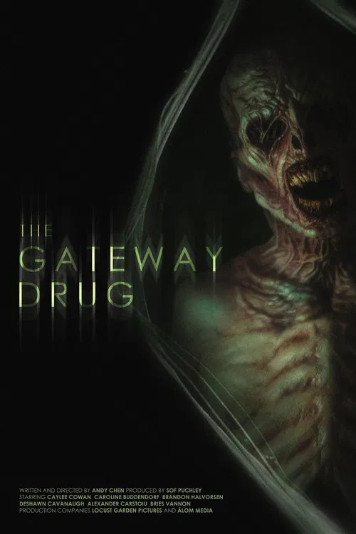 The Gateway Drug poster