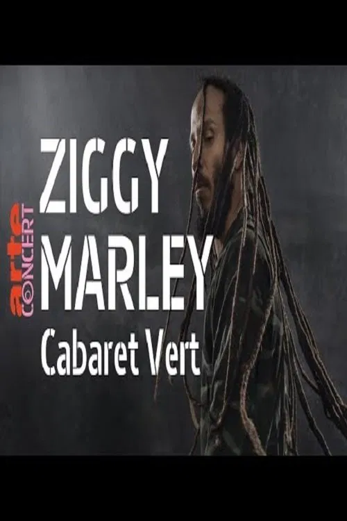 Ziggy Marley – Cabaret Vert Festival poster