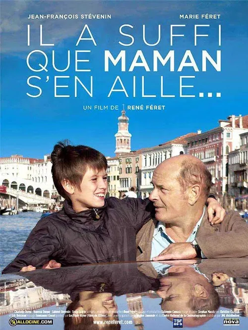 Il a suffi que maman s'en aille… poster
