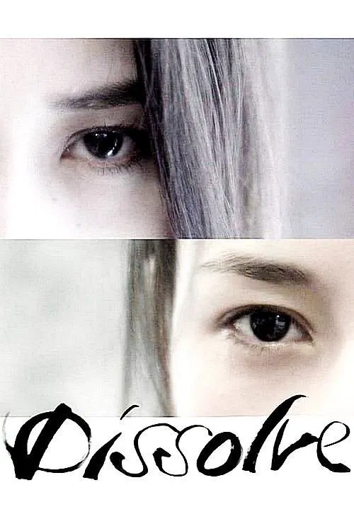 Dissolve poster
