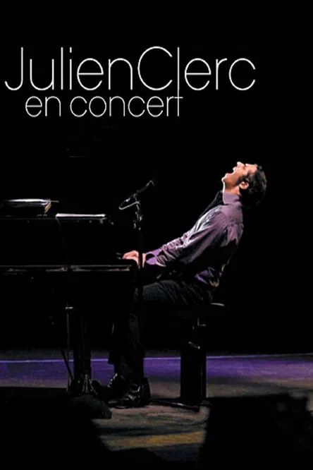 Julien Clerc : En Concert - Tour 09 poster