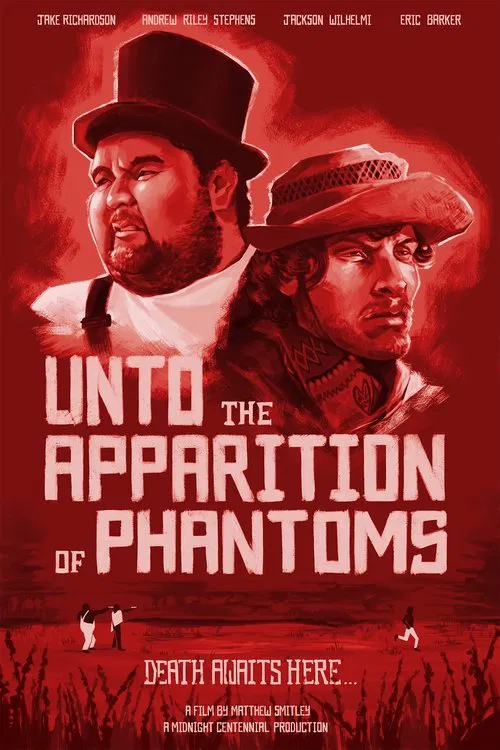 Unto the Apparition of Phantoms poster