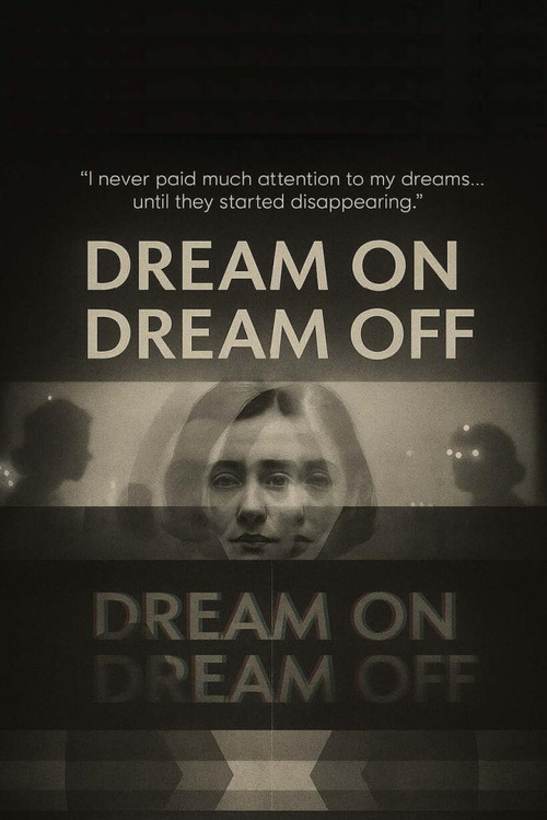 Dream On / Dream Off poster