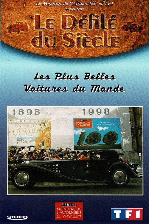 Le Défilé du Siècle : les plus belles voitures du monde poster
