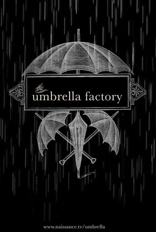 The Umbrella Factory poster