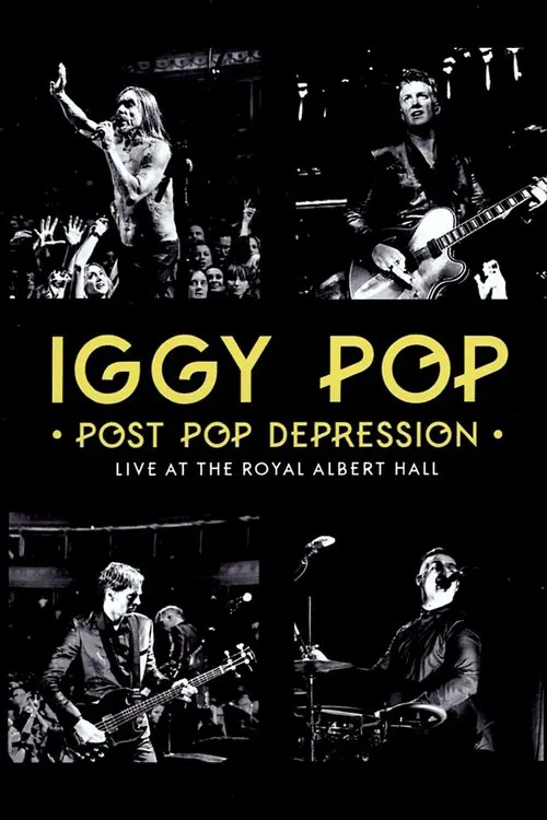 Iggy Pop - Post Pop Depression: Live at the Royal Albert Hall poster