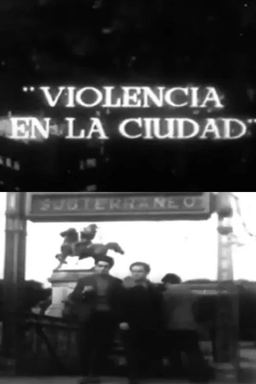 Violencia en la ciudad poster