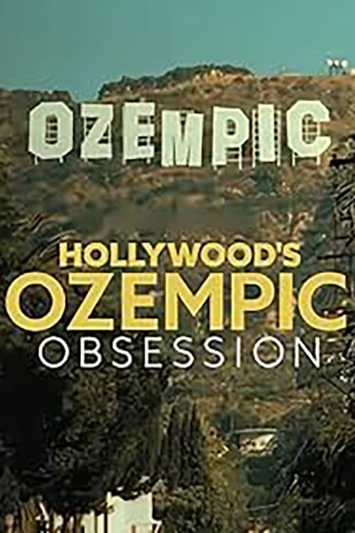 TMZ Presents: Hollywood's Ozempic Obsession poster