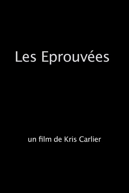 Les éprouvées poster