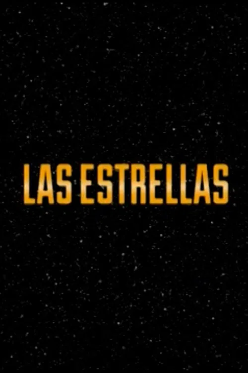 Las Estrellas poster